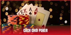 cach-choi-poker